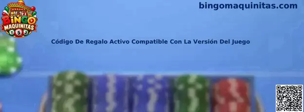 Código De Regalo Activo Compatible Con La Versión Del Juego en Bingo Maquinitas