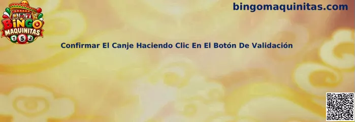 Confirmar El Canje Haciendo Clic En El Botón De Validación