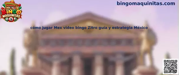 Imagen ilustrativa de una guía para conocer Mex video bingo de Zitro