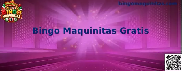 Bingo Maquinitas Gratis