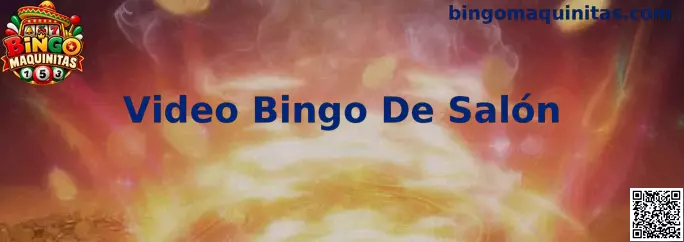 Video Bingo De Salón con elementos digitales inspirados en salones tradicionales