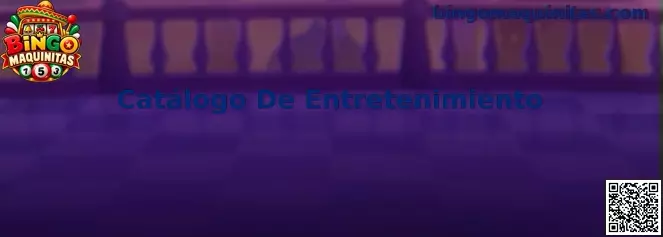 Interfaz ilustrativa de un Catálogo De Entretenimiento de Bingo Maquinitas