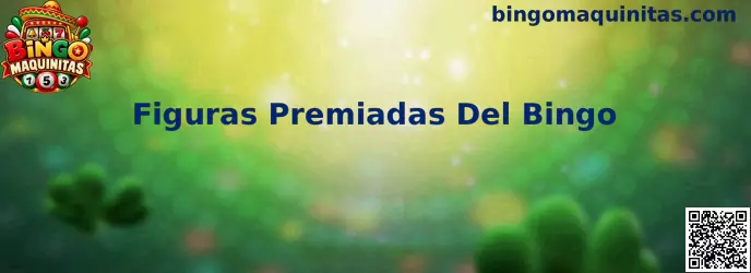 Catálogo de figuras premiadas del bingo maquinitas y patrones válidos